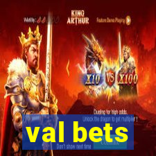 val bets